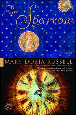 JESUITS IN SPACE–A REVIEW OF THE BOOK “THE SPARROW”